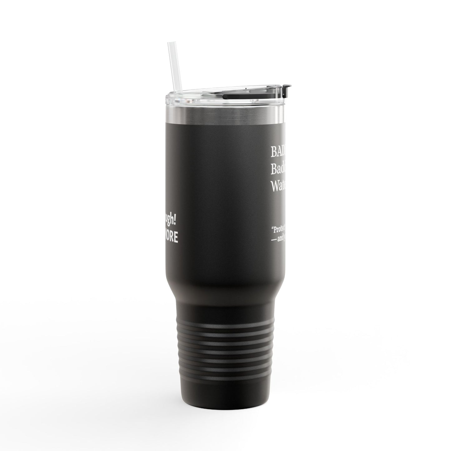 Travel Mug, BADDIE, Baddie, Water TIME 40oz |