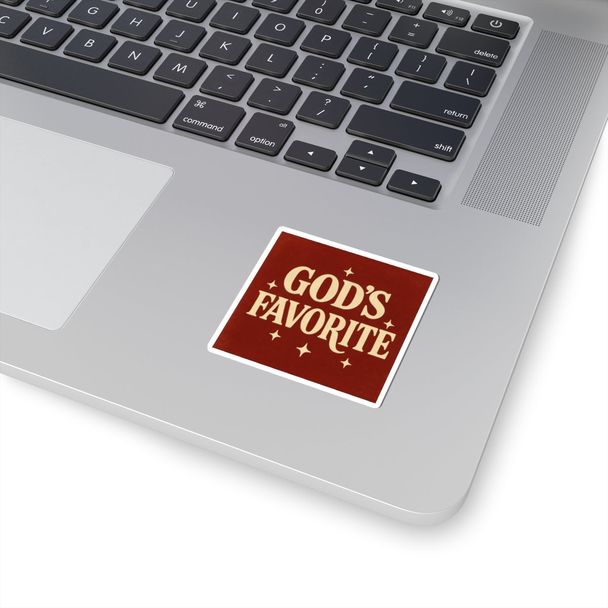 God's Favorite Sticker.