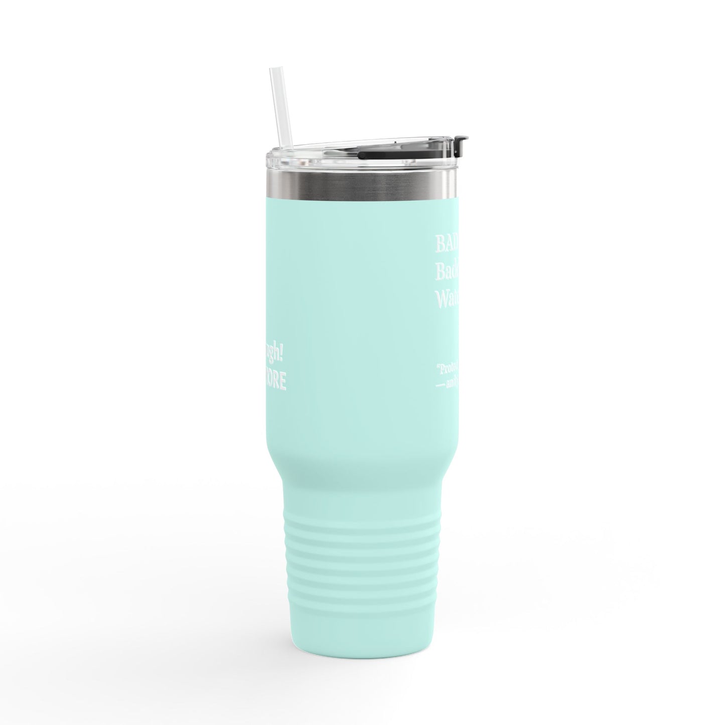 Travel Mug, BADDIE, Baddie, Water TIME 40oz |