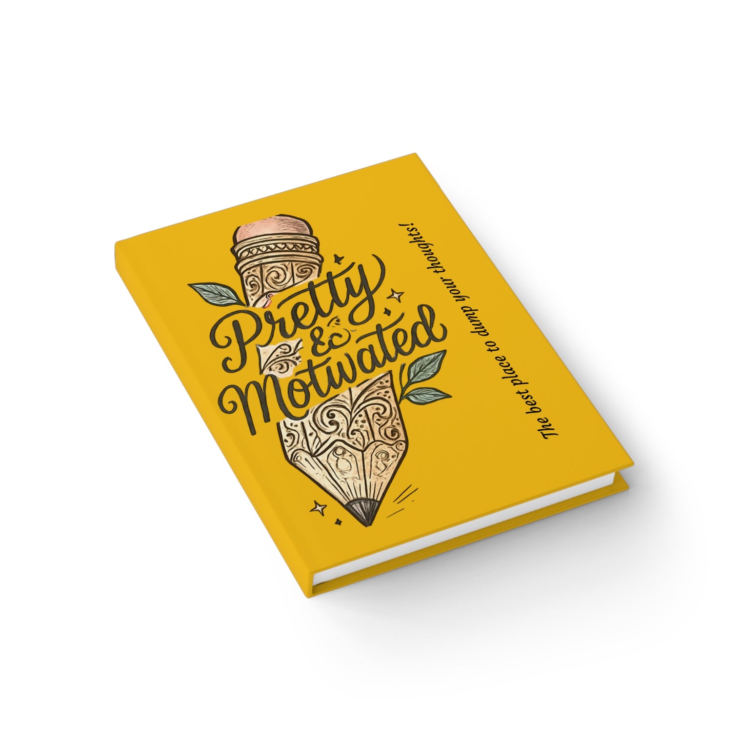 Pretty & Motivated Yellow Journal
