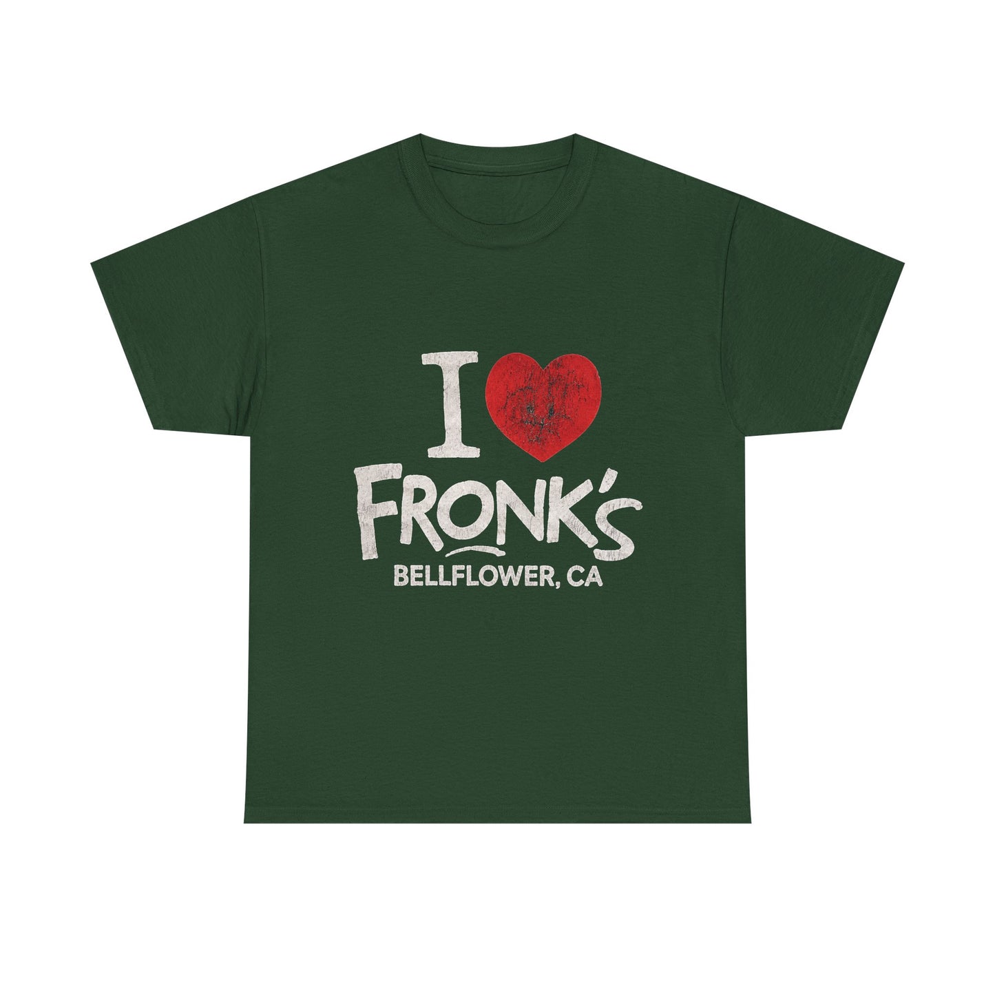 I ♥️ Fronk's T-Shirt