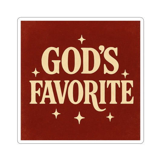 God's Favorite Sticker.