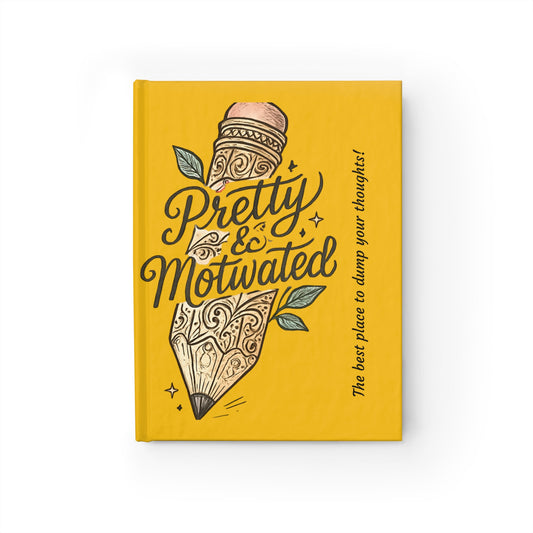 Pretty & Motivated Yellow Journal