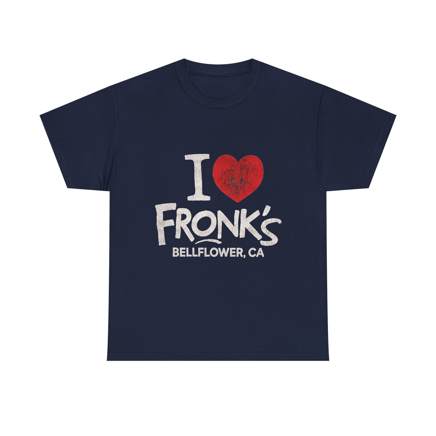 I ♥️ Fronk's T-Shirt