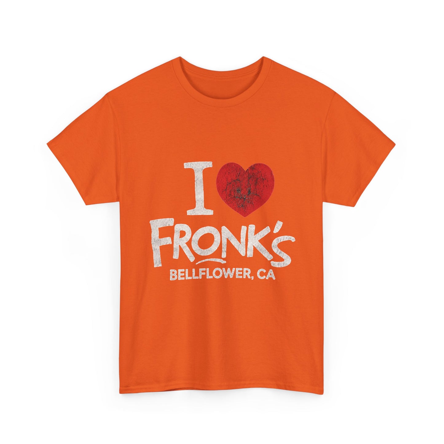 I ♥️ Fronk's T-Shirt
