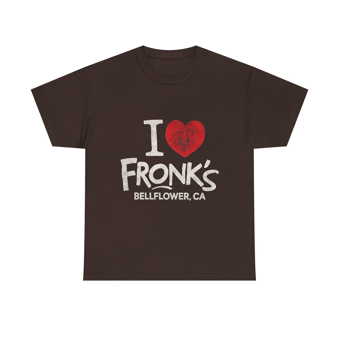 I ♥️ Fronk's T-Shirt