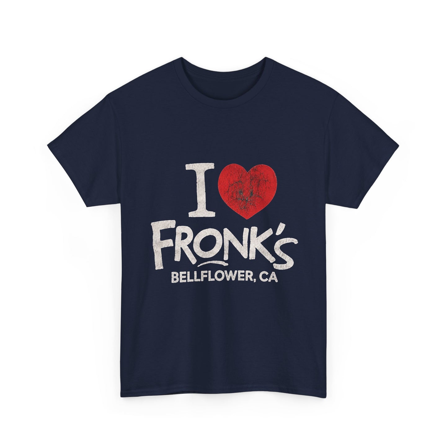 I ♥️ Fronk's T-Shirt