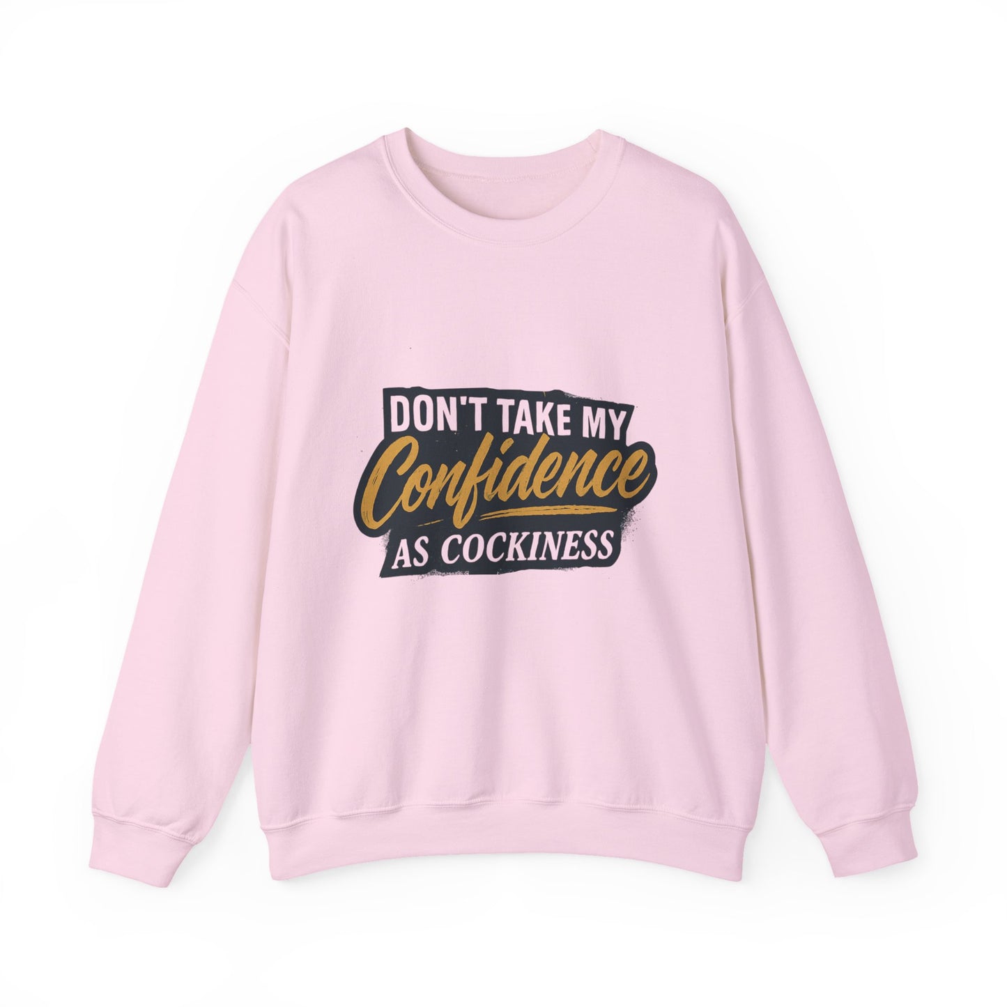 Confidence Crewneck Sweatshirt
