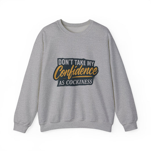 Confidence Crewneck Sweatshirt